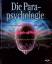 Die Parapsychologie