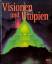 Jim Hicks: Visionen und Utopien