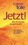 Eckhart Tolle: Jetzt! Die Kraft der Gege