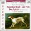 Krambambuli / Der Fink / Die Spitzin. CD