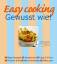 Easy cooking - Gewusst wie!