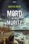 Carsten Piper: Mord an der MÃ¼ritz: Ein 