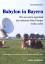 Karl Stankiewitz: Babylon in Bayern