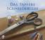 Jacob Grimm: Das tapfere Schneiderlein, 