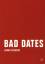 Sarah Schmidt: Bad Dates | Erzählungen |