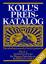 Koll's Preiskatalog. Märklin 00/H0, Gesamtausgabe 2007. Liebhaberpreise für Triebfahrzeuge, Wagen, Zubehör etc. Eisenbahnsammeln leicht gemacht