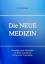 Lars P Kronlob: Die NEUE MEDIZIN. Grundl