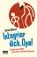 Sinasi D Dikmen: Integrier dich, Opa! : 