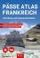 PÄSSE ATLAS FRANKREICH - 183 Pässe und P