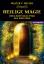 Walter E. Butler: Heilige Magie. Der lic