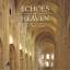 Echoes of Heaven – The fine art of cathedrals and their hymns