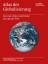 Atlas der Globalisierung - Die neuen Daten und Fakten zur Lage der Welt