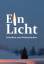 Gerhardt Schmidt: Ein Licht: Gedanken zu