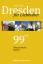 Dresden für Liebhaber – 99 Orte. überraschend. anders.