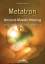 Eva-Maria Ammon: Metatron - Ancient-Mast