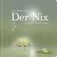 Pierre Sanoussi-Bliss: Der Nix