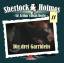 Sherlock Holmes 11 – Die drei Garridebs