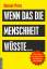 Daniel Prinz: Wenn das die Menschheit wü