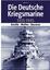 Die Deutsche Kriegsmarine 1935-1945, Sch Die Deutsche Kriegsmarine 1935-1945, Sch