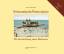 Erwin Rosenthal: Swinemünde/Swinoujscie Erwin Rosenthal: Swinemünde/Swinoujscie