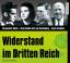 CD WISSEN - Widerstand im Dritten Reich,