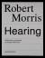 Robert Morris: Hearing / Robert Morris /