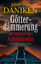 Däniken, Erich von: Götterdämmerung - Di