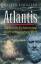 Walter Schilling: Atlantis: Die letzten 