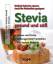 Heidrun Fronek: Stevia – gesund und süß