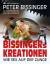 Peter Bissinger: BISSINGERs KREATIONEN: 