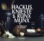 Hilde Thoms: Hackus, Knieste & Runx Munx