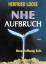 Herfried Loose: NHE AUFBRUCH - Neue Hoff