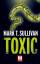 Mark Sullivan: Toxic