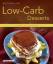 Wolfgang Link: Low-Carb-Desserts - 40 De