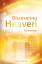 Martin Baron: Discovering Heaven - A Jou