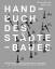 Architektur - Cornelius Gurlitt und Matt Architektur - Cornelius Gurlitt und Matt