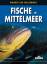 Andrea Ghisotti: Fische im Mittelmeer