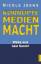 Joens Nicole: Korrupte Medienmacht, Wege