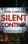 Silent Control: Thriller [Taschenbuch] H