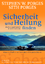 Stephen W. Porges: Sicherheit und Heilun