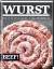 Ralf Frenzel: BEEF! WURST