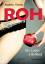 Fischer Angelika: Roh-der Roman. - Sex, 