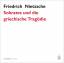 Friedrich Nietzsche: Sokrates und die gr