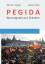 Werner J. Patzelt; Joachim Klose: PEGIDA