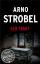 Arno Strobel,BamS Thriller: Der Trakt (B