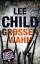 Lee Child: Grössenwahn