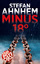 Stefan Ahnhem: Minus 18°