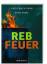 Thomas Scheffler: Rebfeuer: Julius Dexhe