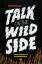 Matthias Penzel: Talk on the Wild Side /