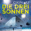 Cixin Liu: Die drei Sonnen